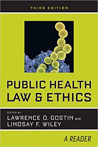 Public Health Law and Ethics: A Reader (3rd Edition) - Original PDF
